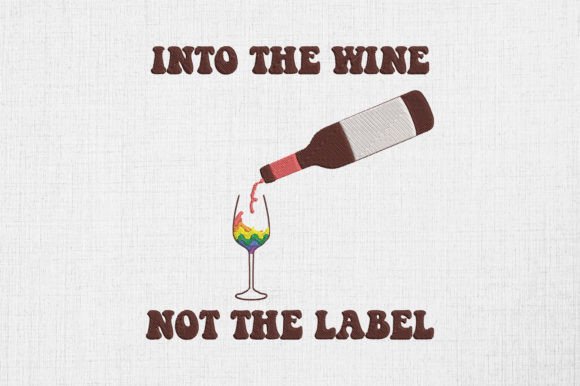 Into the Wine Not the Label Gay Pride Review