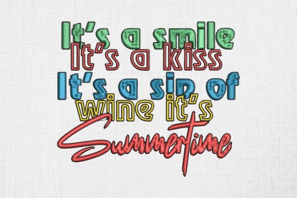 It s a Smile Kiss Sip of Wine Summer Review